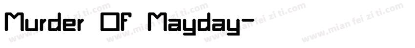 Murder Of Mayday字体转换